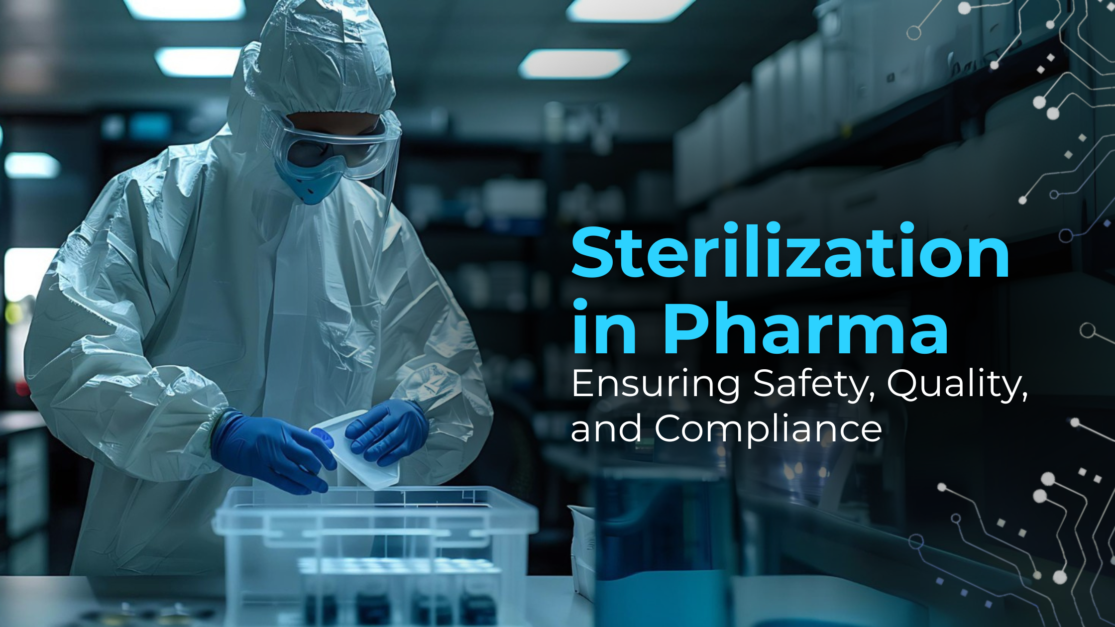 Sterilization in Pharma